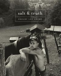 Produktbild: Shelby Lee Adams: Salt & Truth