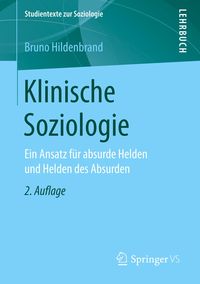 Bild vom Artikel Klinische Soziologie vom Autor Bruno Hildenbrand