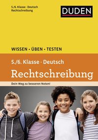 Bild vom Artikel Wissen - Üben - Testen: Deutsch - Rechtschreibung 5./6. Klasse vom Autor Birgit Kölmel