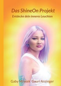 Produktbild: Das ShineOn Projekt