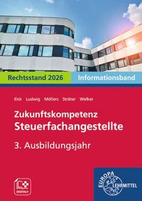 Produktbild: Zukunftskompetenz Steuerfachangestellte 3. Ausbildungsjahr