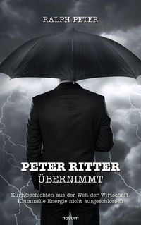 Produktbild: Peter Ritter &uuml;bernimmt
