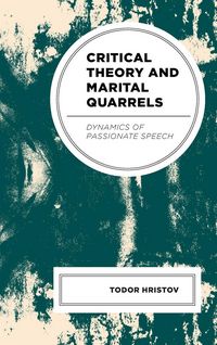 Produktbild: Critical Theory and Marital Quarrels