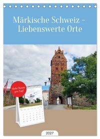 Produktbild: Tischplaner 2027 - M&auml;rkische Schweiz - Liebenswerte Orte (A5 Tischkalender zum Aufstellen) CALVENDO