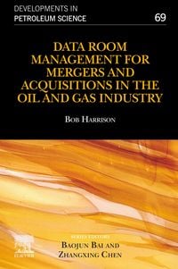 Produktbild: Data Room Management for Mergers and Acquisitions in the Oil and Gas Industry