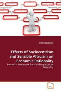 Produktbild: DELBARRE, A: Effects of Sociocentrism and Sensible Altruism