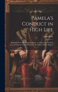 Produktbild: Pamela's Conduct in High Life