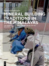 Produktbild: Mineral Building Traditions in the Himalayas