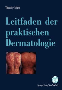 Bild vom Artikel Leitfaden der praktischen Dermatologie vom Autor Theodor Much