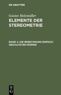 Produktbild: Die Berechnung einfach gestalteter K&ouml;rper
