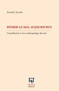 Produktbild: Penser le mal aujourd'hui