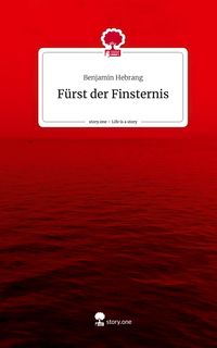 Produktbild: F&uuml;rst der Finsternis. Life is a Story - story.one