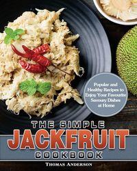 Produktbild: The Simple Jackfruit Cookbook