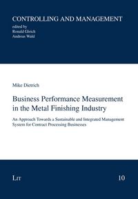 Produktbild: Dietrich, M: Business Performance Measurement in the Metal F