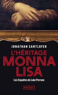 Produktbild: L'h&eacute;ritage Monna Lisa. Les enqu&ecirc;tes de Luke Perrone