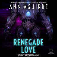 Bild vom Artikel Renegade Love vom Autor Ann Aguirre
