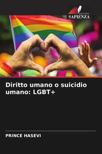 Produktbild: Diritto umano o suicidio umano: LGBT+