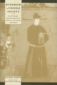 Produktbild: Gernet, J: Buddhism in Chinese Society - An Economic History