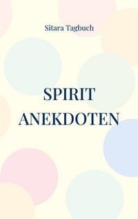 Produktbild: Spirit Anekdoten