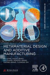 Produktbild: Metamaterial Design and Additive Manufacturing