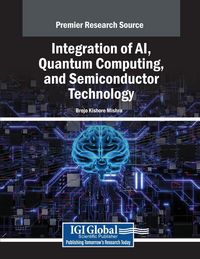 Produktbild: Integration of AI, Quantum Computing, and Semiconductor Technology