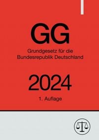 Produktbild: Grundgesetz f&uuml;r die Bundesrepublik Deutschland - GG 2024