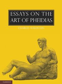 Produktbild: Essays on the Art of Pheidias