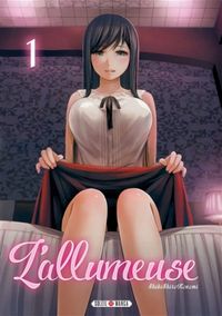 Produktbild: L'allumeuse. Tome 1