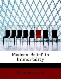 Produktbild: Smyth, N: Modern Belief in Immortality