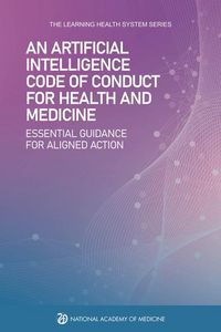 Produktbild: An Artificial Intelligence Code of Conduct for Health and Medicine
