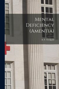 Produktbild: Mental Deficiency (amentia) [microform]