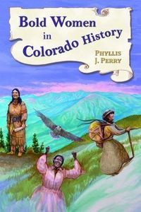 Produktbild: Bold Women in Colorado History