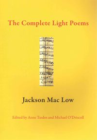 Produktbild: Mac Low, J: Complete Light Poems