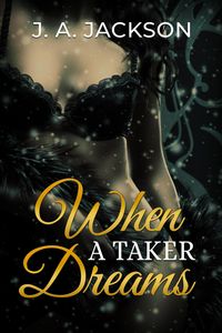Produktbild: When A Taker Dreams