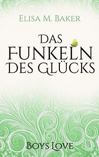 Produktbild: Das Funkeln des Gl&uuml;cks