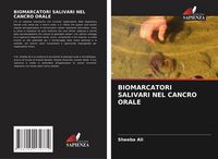 Produktbild: Biomarcatori Salivari Nel Cancro Orale