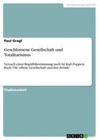 Produktbild: Geschlossene Gesellschaft und Totalitarismus