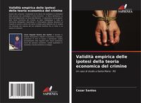 Produktbild: Validit&agrave; empirica delle ipotesi della teoria economica del crimine