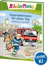 Produktbild: Bildermaus - Feuerwehrmann f&uuml;r einen Tag