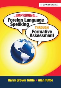 Produktbild: Improving Foreign Language Speaking through Formative Assessment