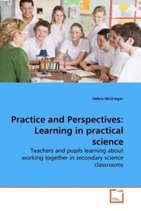 Produktbild: McGregor, D: Practice and Perspectives: Learning in practica