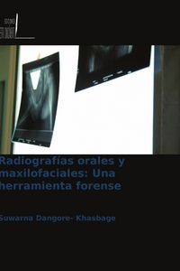 Produktbild: Radiograf&iacute;as orales y maxilofaciales: Una herramienta forense