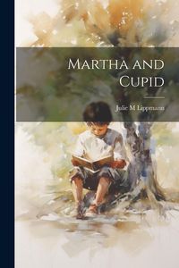 Produktbild: Martha and Cupid