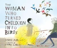 Produktbild: The Woman Who Turned Children into Birds