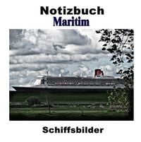 Produktbild: Notizbuch Maritim - Schiffsbilder