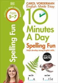 Produktbild: 10 Minutes A Day Spelling Fun, Ages 5-7 (Key Stage 1)
