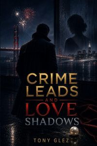 Produktbild: Crime Leads and Love Shadows
