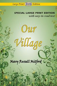Produktbild: Our Village (Large Print Edition)