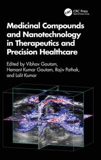 Produktbild: Medicinal Compounds and Nanotechnology in Therapeutics and Precision Healthcare