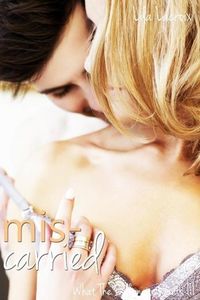 Produktbild: Miscarried (What the Billionaire Wants 3)